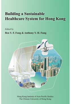 Building a Sustainable Healthcare System for Hong Kong