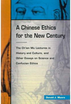 A Chinese Ethic for the New Century