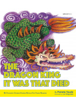 The Dragon King It Was That Died
