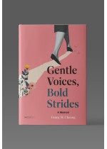 (Pre-order) Gentle Voices, Bold Strides
