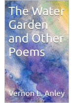 The Water Garden and Other Poems
