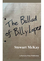 The Ballad Of Billy Lopez