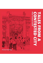 Tales from a Contested City