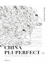 China Pluperfect II
