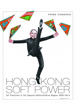 Hong Kong Soft Power (Hardcover) 