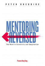Mentoring Reversed: The Road To Creativity And Imagination