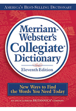 Merriam-Webster's Collegiate® Dictionary, Eleventh Edition
