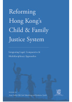 Reforming Hong Kong's Child & Family Justice System