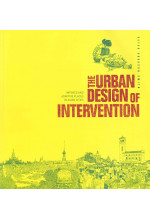 The Urban Design of Intervention