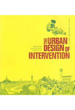 The Urban Design of Intervention