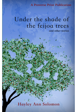 Under the shade of the feijoa trees and other stories