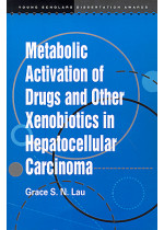 Metabolic Activation of Drugs and Other Xenobiotics Hepatocellular Carcinoma