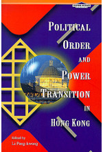 Political Order and Power Transition in Hong Kong