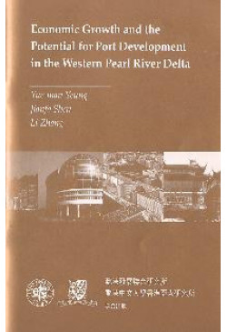 Economic Growth and the Potential for Port Development in the Western Pearl River Delta