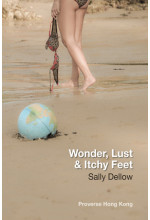 Wonder, Lust & Itchy Feet