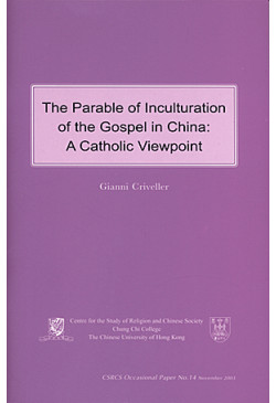 The Parable of Inculturation of the Gospel in China